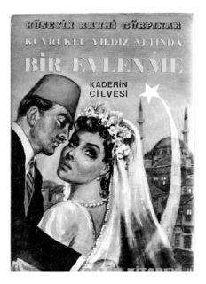 Kuyruklu Yıldız Altında Bir Evlenme - Hüseyin Rahmi Gürpınar PDF Kitap İndir