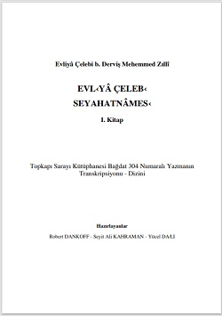 Evliya Çelebi seyahatnamesi Yeni Baskı 1. Kitap