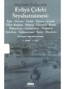 Günümüz Türkçesi ile Evliya Çelebi Seyahatnamesi 7.1