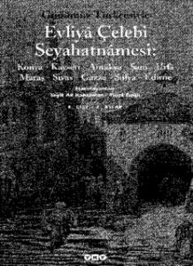 Günümüz Türkçesiyle Evliyâ Çelebi Seyahatnâmesi 3.2