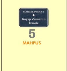 Kayıp Zamanın İzinde 5 - Mahpus - Marcel Proust - PDF Kitap İndir