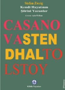 Kendi Hayatının Şiirini Yazanlar - Stefan Zweig - PDF Kitap İndir