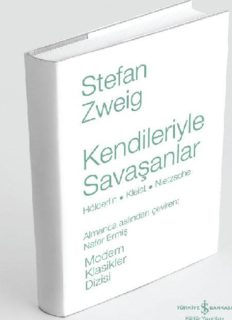 Kendileriyle Savaşanlar - Stefan Zweig - PDF Kitap İndir