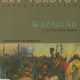 Kazaklar - Lev Nikolayeviç Tolstoy - Pdf Kitap İndir