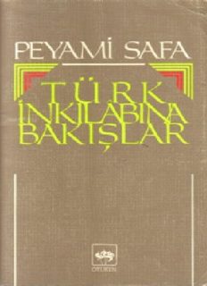 Türk İnkılabına Bakışlar - Peyami Safa - PDF Kitap İndir