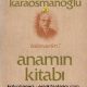 Anamın Kitabı - Yakup Kadri Karaosmanoğlu - PDF Kitap İndir