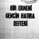 Bir Ermeni Gencin Hatıra Defteri - Ömer Seyfettin - PDF Kitap İndir