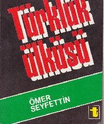Türklük Ülküsü - Ömer Seyfettin - PDF Kitap İndir