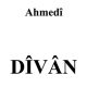 Ahmedî Dîvânı - Pdf Kitap İndir