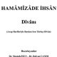 Hamâmîzâde İhsan Dîvânı