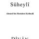 Süheylî Dîvânı - PDF Kitap İndir