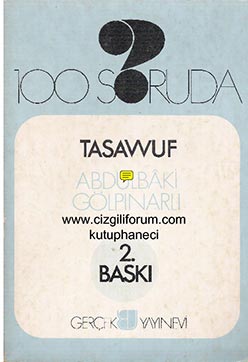 100 Soruda Tasavvuf - Abdulbaki Gölpınarlı - PDF Kitap İndir