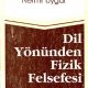 Dil Yönünden Fizik Felsefesi - Nermi Uygur - Pdf Kitap İndir
