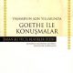 Yaşamının Son Yıllarında Goethe ile Konuşmalar - Johann Peter Eckermann - PDF Kitap İndir
