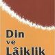 Din ve Lâiklik - Ali Fuad Başgil - PDF Kitap İndir
