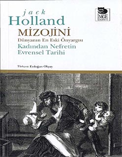 Mizojini - Kadından Nefretin Evrensel Tarihi - Jack Holland - PDF Kitap İndir