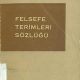 Felsefe Terimleri Sözlüğü - Bedia Akarsu - PDF Kitap İndir