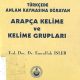 Türkçe'de Anlam Kaymasına Uğrayan Arapça Kelime ve Kelime Grupları - Emrullah İşler - PDF Kitap İndir