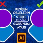 Kesişen Objelerin Dış Çizgi (Stoke) Ayarı - Adobe İllustrator Dersleri