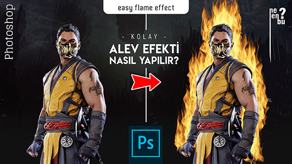 Photoshop'ta Alev Efekti Nasıl Yapılır - Photoshop Eğitim Dersleri